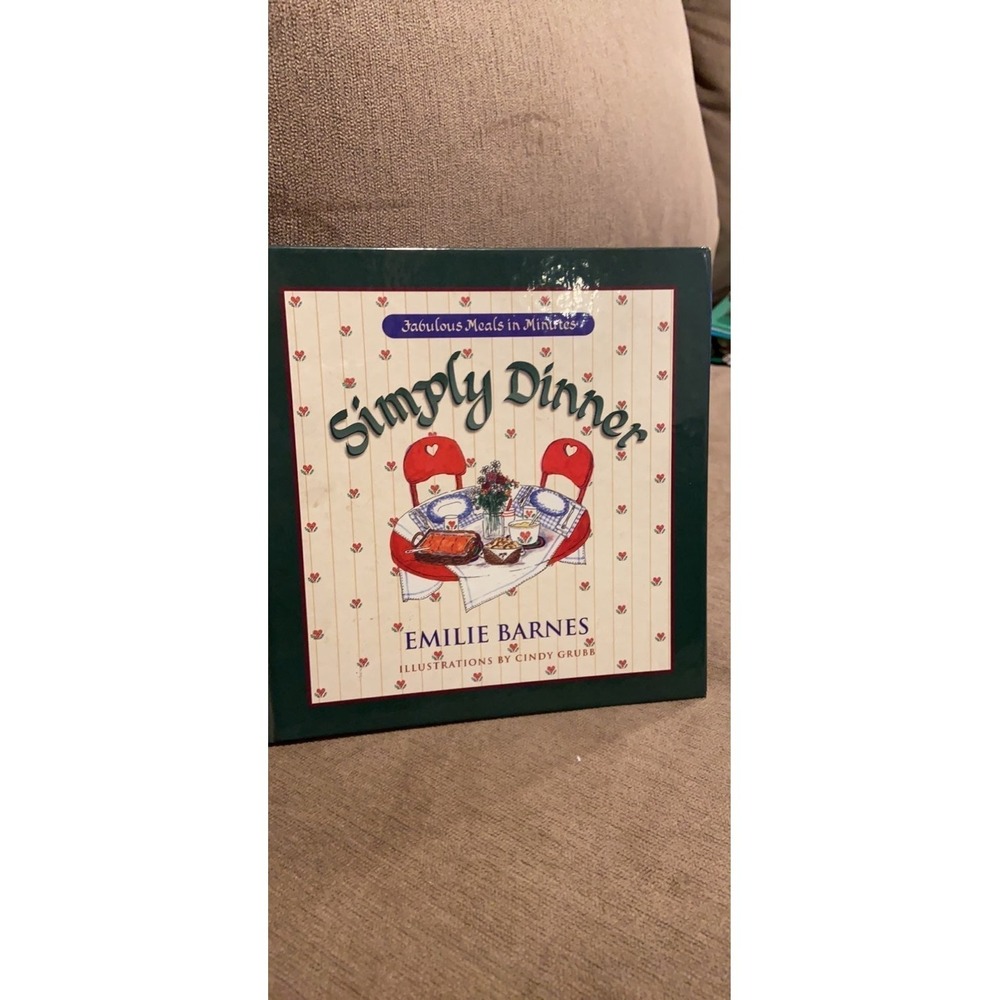Emilie Barnes Simply Dinner Cookbook OS Green Good Illustrated Hardcover 1998